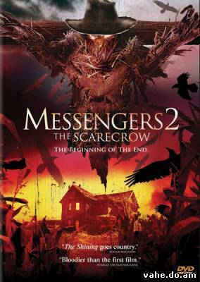 Посланники 2: Пугало / Messengers 2: The Scarecrow (2009)